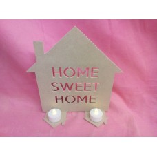 4mm Thick MDF House home sweet home tea light holder